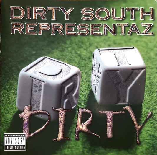 "Dirty South Representaz "